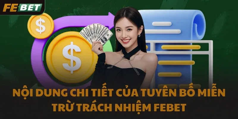 Nội dung chi tiết của tuyên bố miễn trừ trách nhiệm FEBET